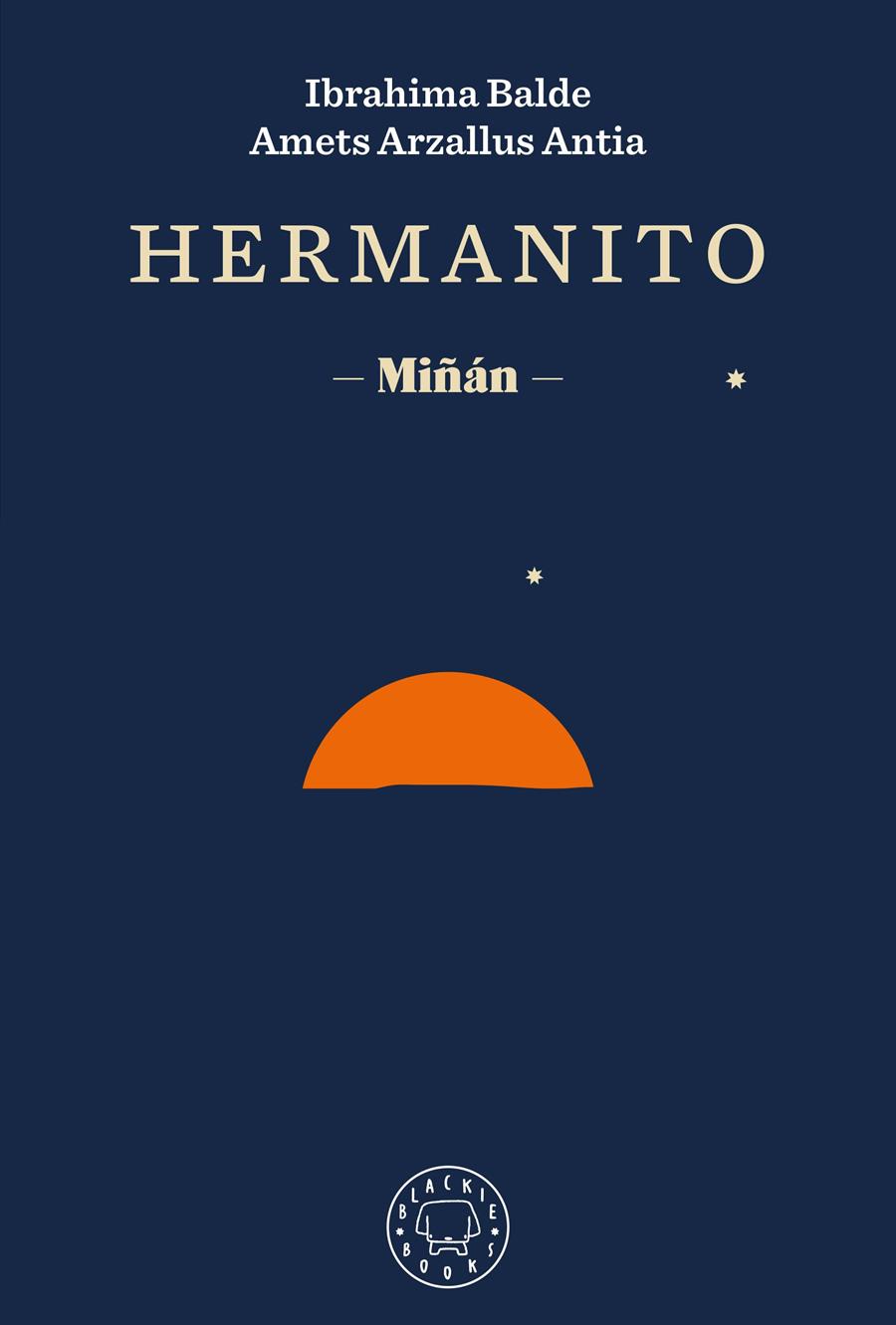 Hermanito | Balde, Ibrahima/Arzallus Antia, Amets/Izagirre, Ander
