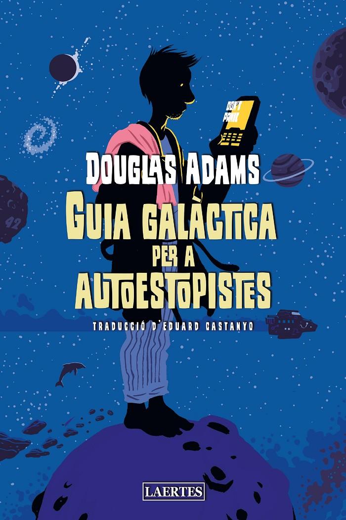 Guia galàctica per a autoestopistes | Adams, Douglas