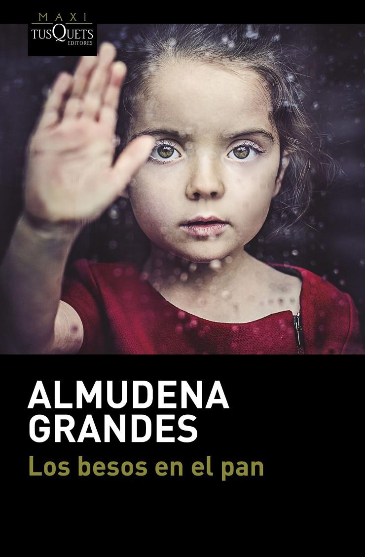 Los besos en el pan | Grandes, Almudena | Cooperativa autogestionària