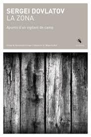 La zona | Dovlatov, Serguei | Cooperativa autogestionària