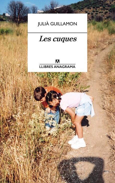 Les cuques | Guillamon, Julià