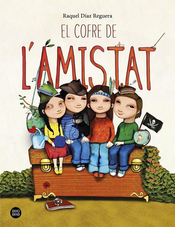 El cofre de l'amistat | Díaz Reguera, Raquel