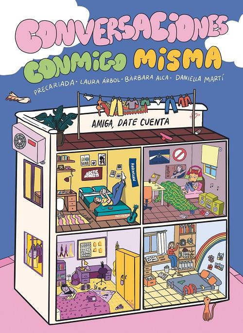 Conversaciones conmigo misma | Precariada/Alca, Bàrbara/Martí, Daniella/Árbol, Laura