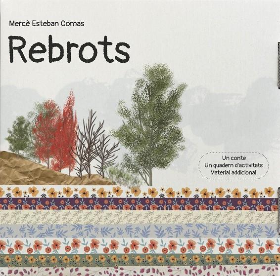 Rebrots | Esteban Comas, Mercè
