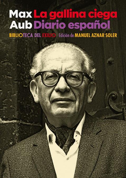 La gallina ciega | Aub, Max | Cooperativa autogestionària