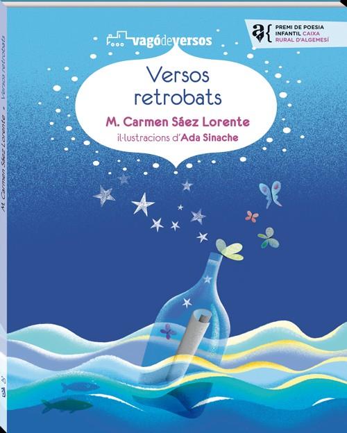 Versos retrobats | Sáez Lorente, M. Carme | Cooperativa autogestionària