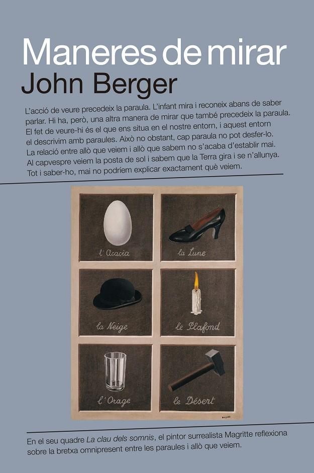 Maneres de mirar | Berger, John/Blomberg, Sven/Fox, Chris/Dibb, Michael/Hollis, Richard