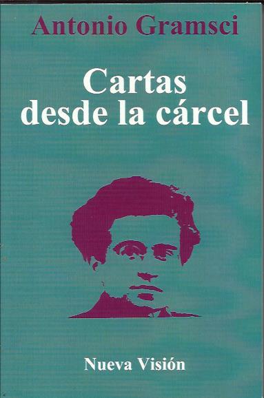 Cartas desde la cárcel | Gramsci, Antonio