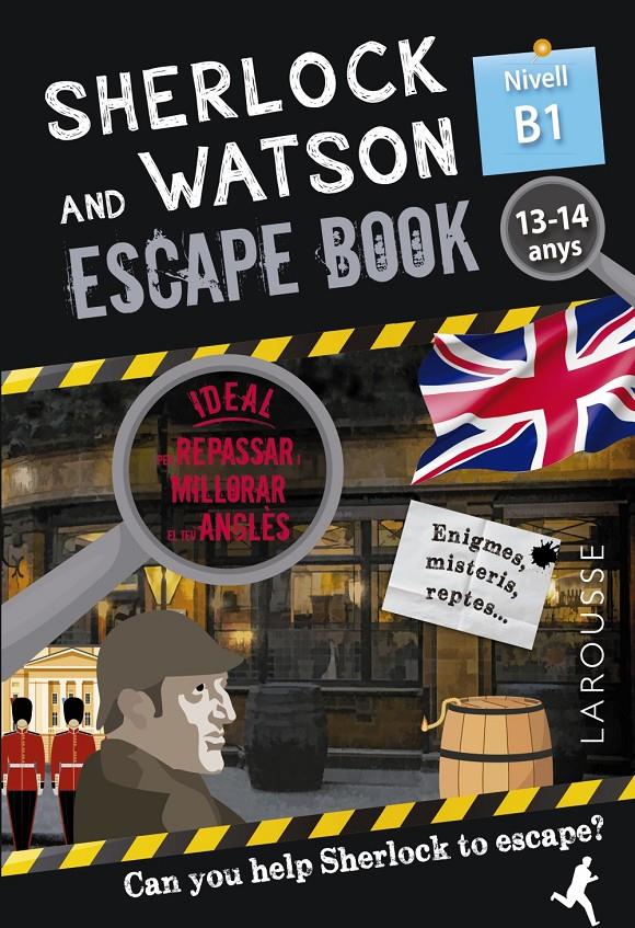 Sherlock & Watson. Escape book per repassar anglès. 13-14 anys | Saint-Martin, Gilles | Cooperativa autogestionària