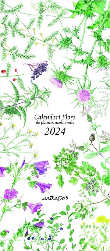 2024 Calendari Flora de plantes medicinals | Vilaldama, Pere/Vilaldama, Pere