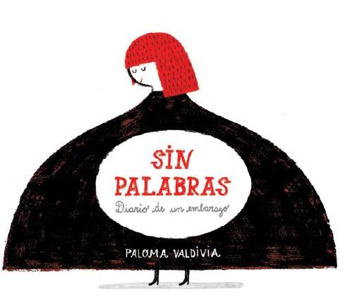 Sin palabras | Valdivia, Paloma