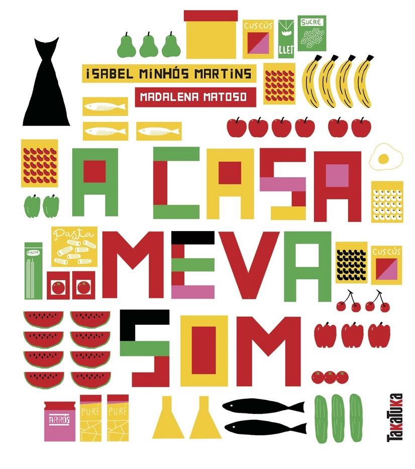 A casa meva som... | Minhós Martins, Isabel | Cooperativa autogestionària