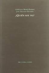 ¿Quién soy yo? | Panero, Leopoldo María; Águedo Olivares, José