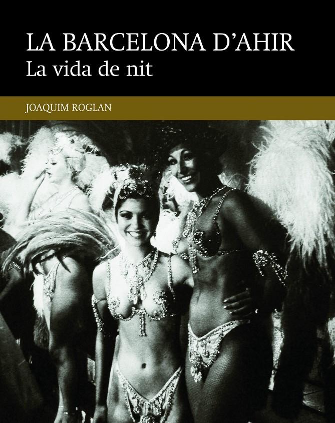 La vida de nit | Roglan Llop, Joaquim