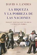 La riqueza y la pobreza de las naciones | David S. Landes | Cooperativa autogestionària