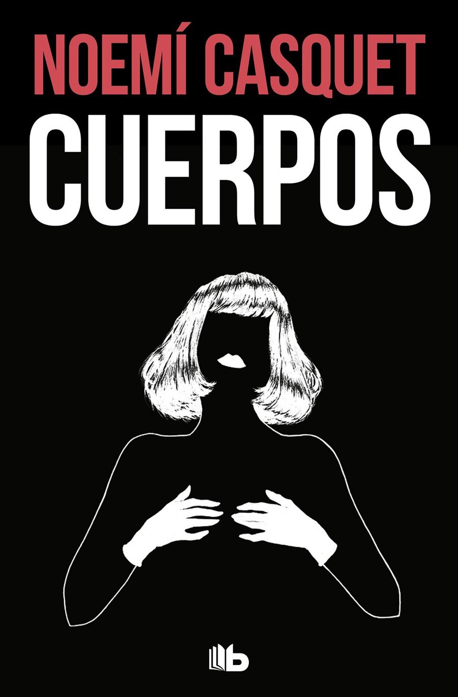 Cuerpos | Casquet, Noemí | Cooperativa autogestionària