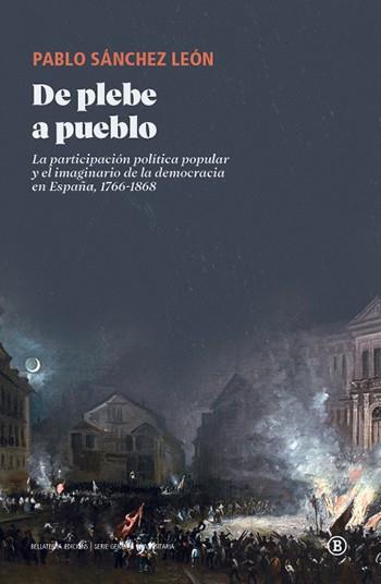 De plebe a pueblo | Sánchez León, Pablo | Cooperativa autogestionària