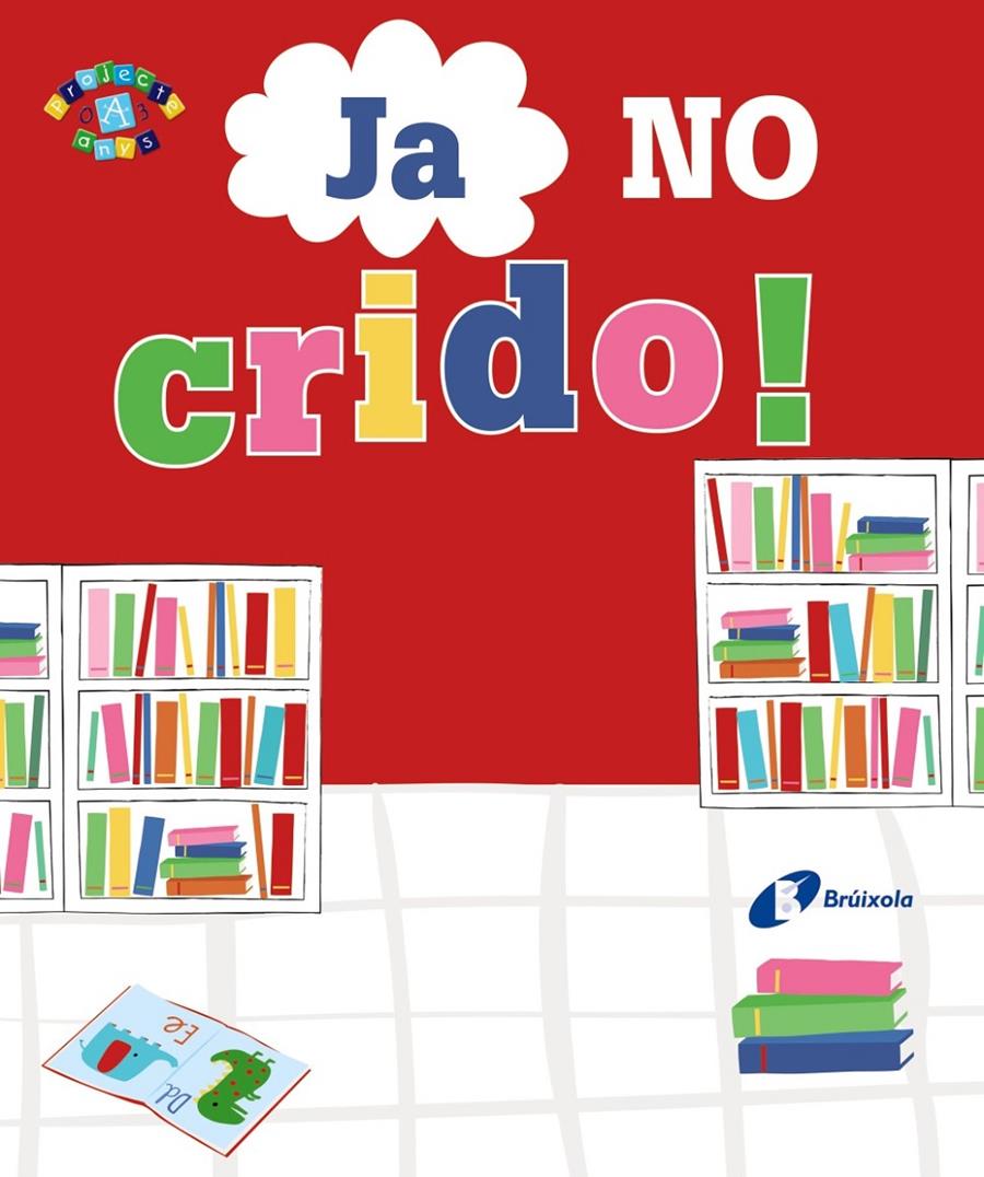 Ja no crido! | Greening, Rosie | Cooperativa autogestionària