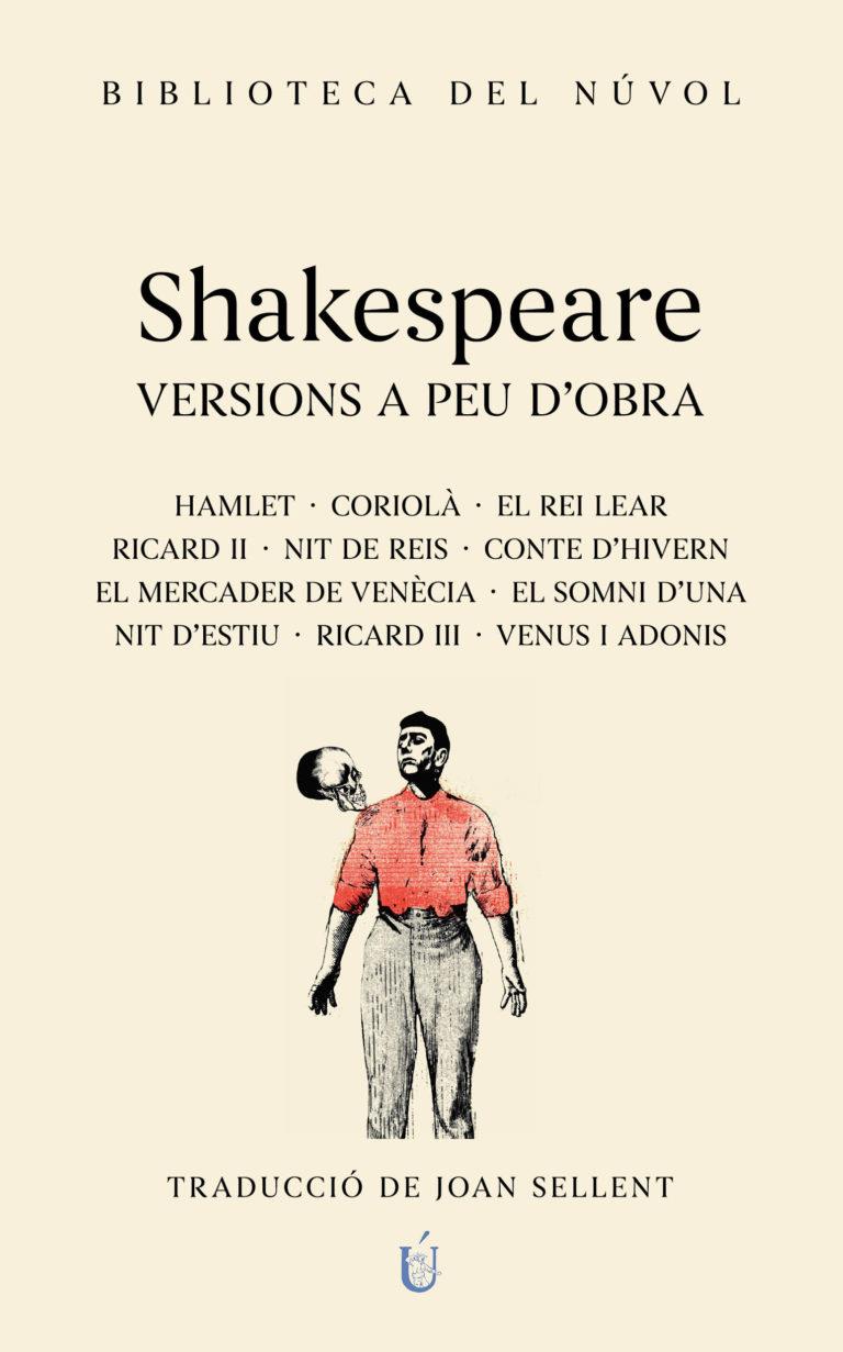 Shakespeare, versions a peu d'obra | Sellent, Joan | Cooperativa autogestionària