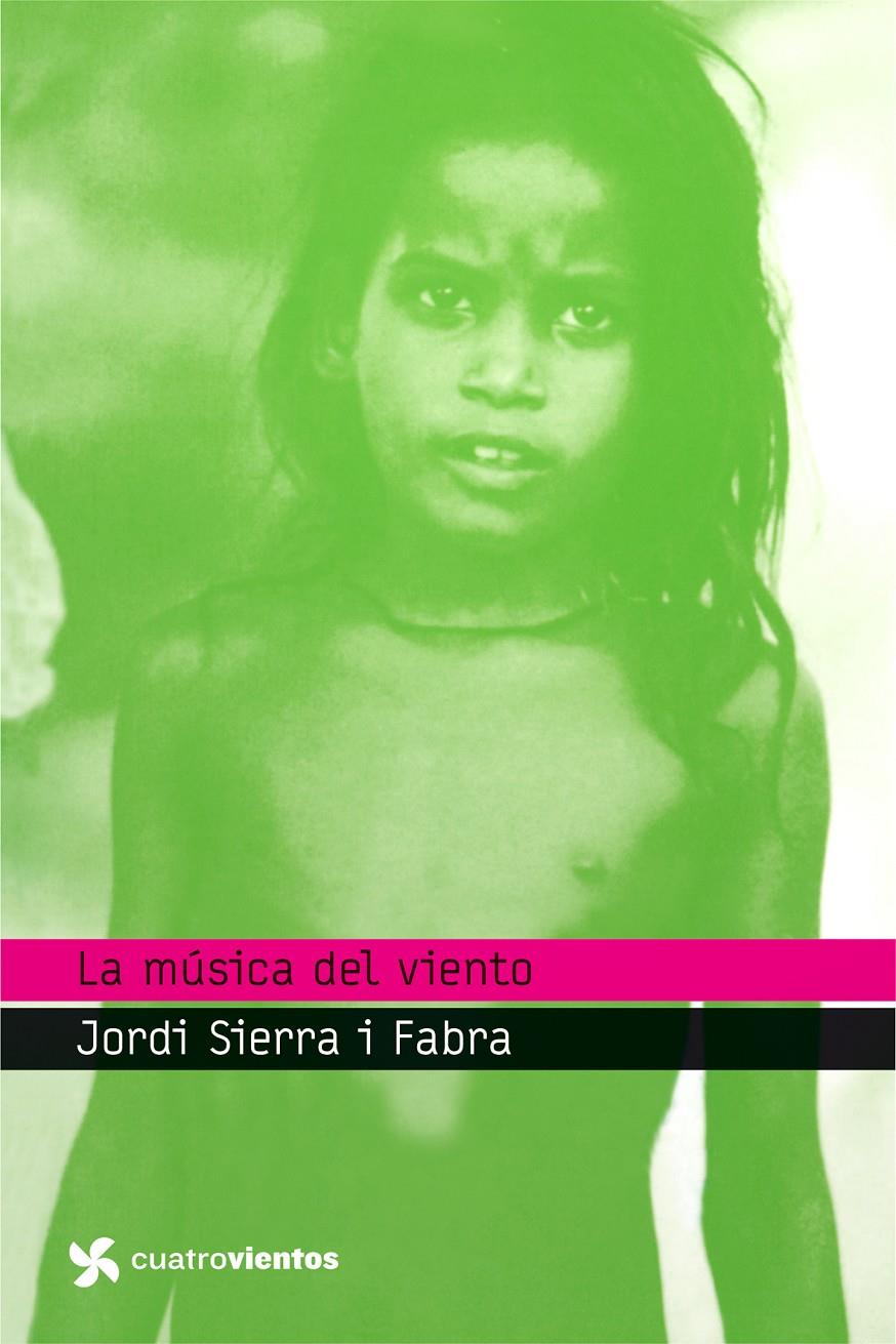 La música del viento | Sierra i Fabra, Jordi