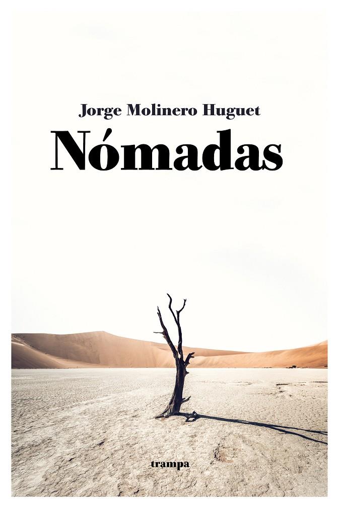 Nómadas | Molinero Huguet | Cooperativa autogestionària