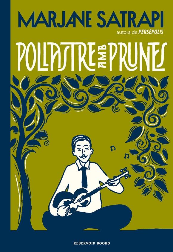 Pollastre amb prunes | Satrapi, Marjane