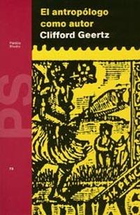 El antropólogo como autor | Geertz, Clifford
