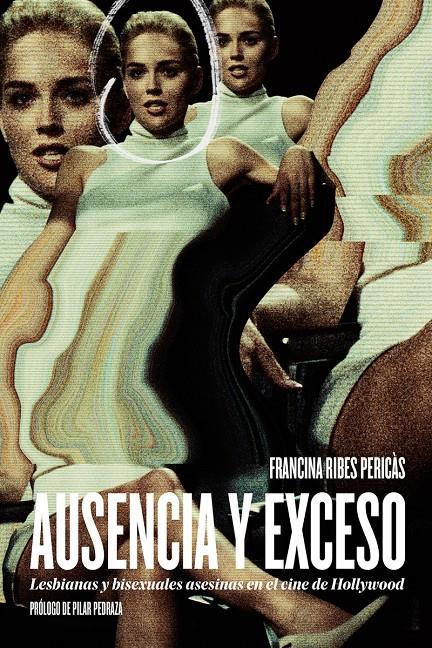 Ausencia y exceso | Ribes Pericàs, Francina | Cooperativa autogestionària