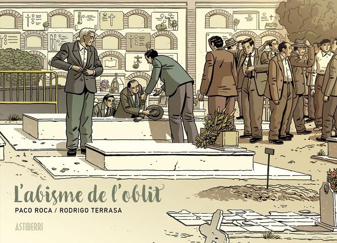 L'abisme de l’oblit | Roca, Paco/Terrasa, Rodrigo