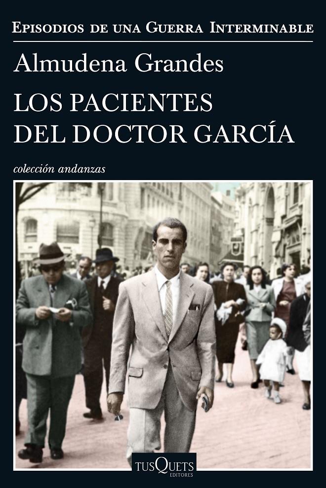 Los pacientes del doctor García | Grandes, Almudena | Cooperativa autogestionària