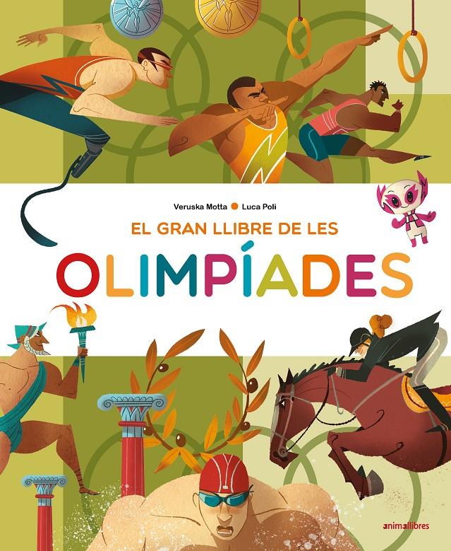El gran llibre de les olimpíades | Motta, Veruska | Cooperativa autogestionària