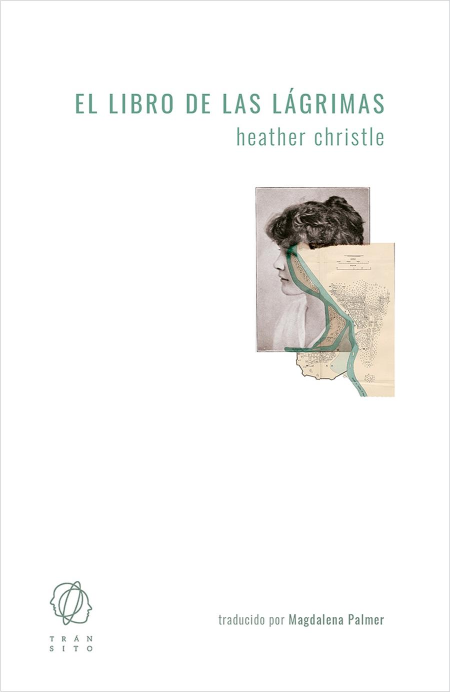El libro de las lágrimas | Christle, Heather