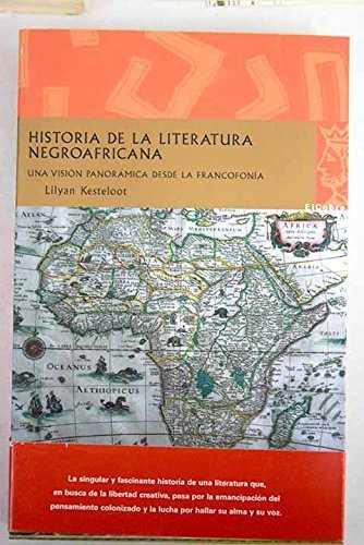 Historia de la literatura negroafricana | Kesteloot, Lilyan