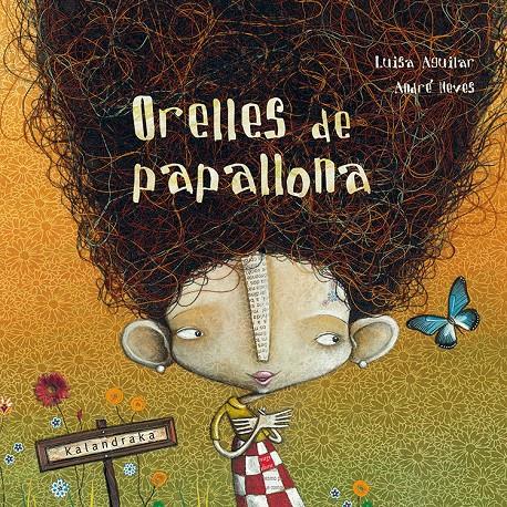 Orelles de papallona | Aguilar, Luisa | Cooperativa autogestionària