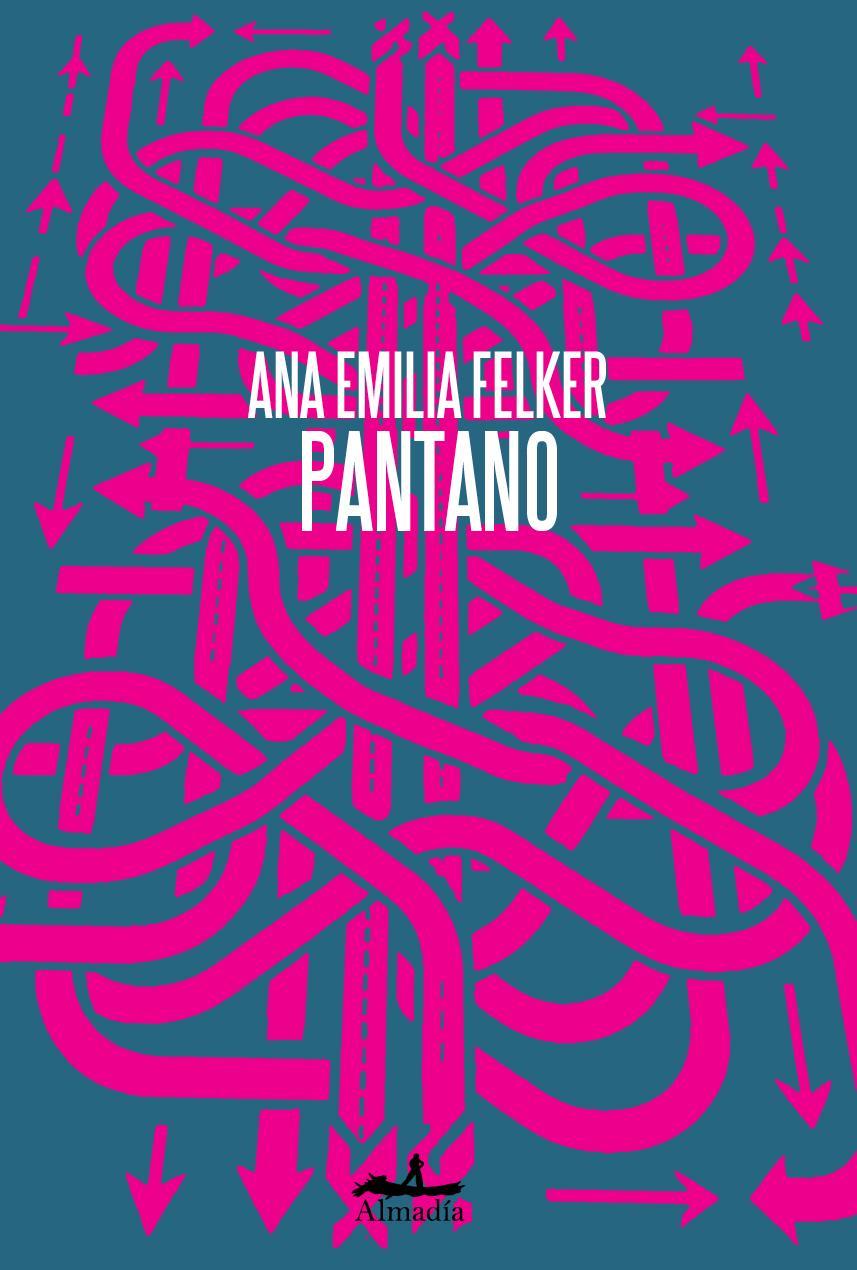 Pantano | Felker, Ana Emilia