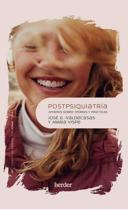 Postpsiquiatría | Vispe Astola, Amaia/García-Valdecasas Campelo, Jose