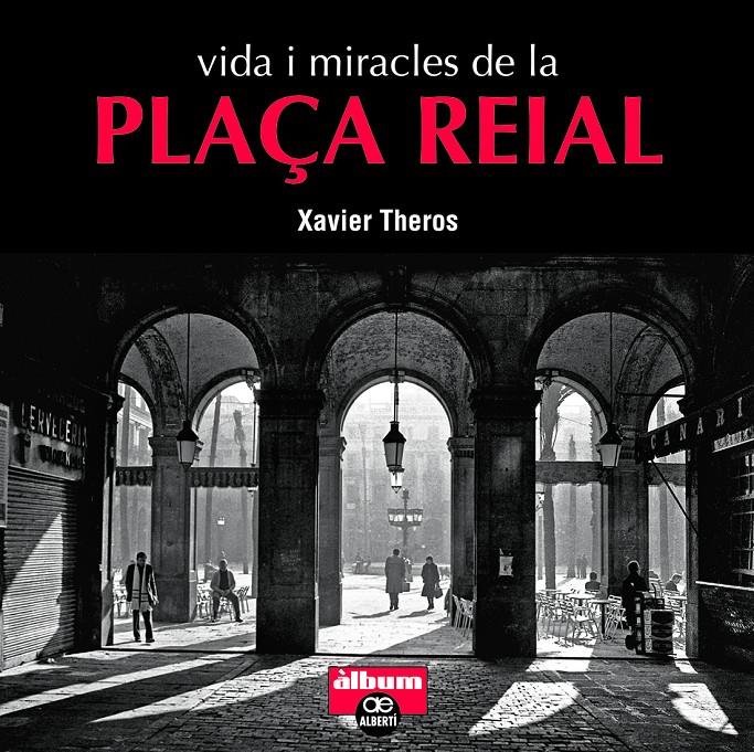 Vida i miracles de la plaça Reial | Theros, Xavier