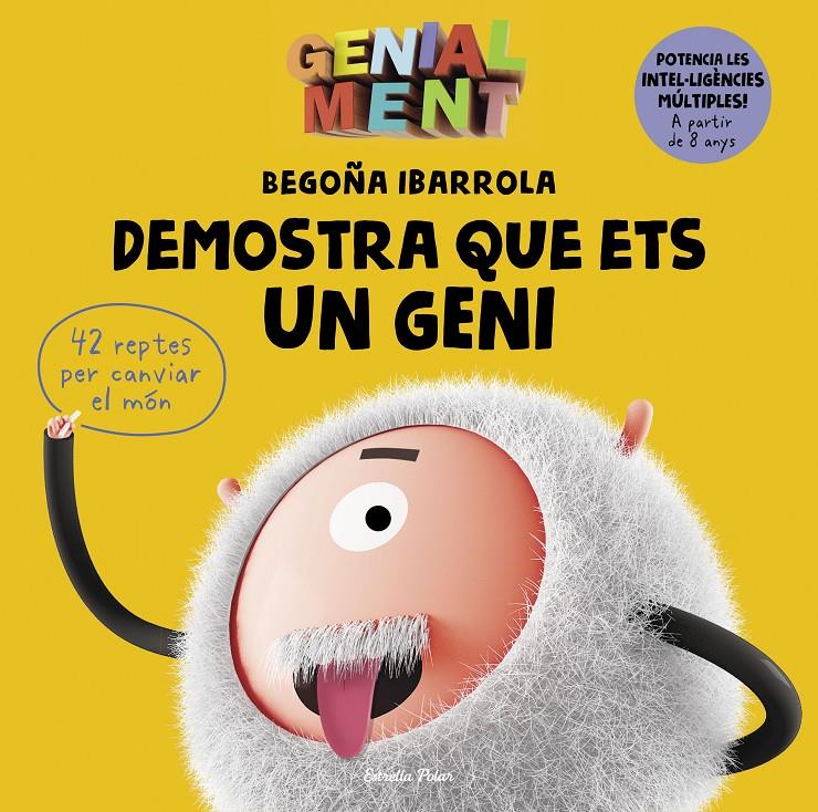 Genial Ment. Demostra que ets un geni | Ibarrola, Begoña