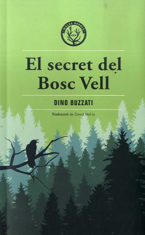 El secret del Bosc Vell | Buzzati, Dino