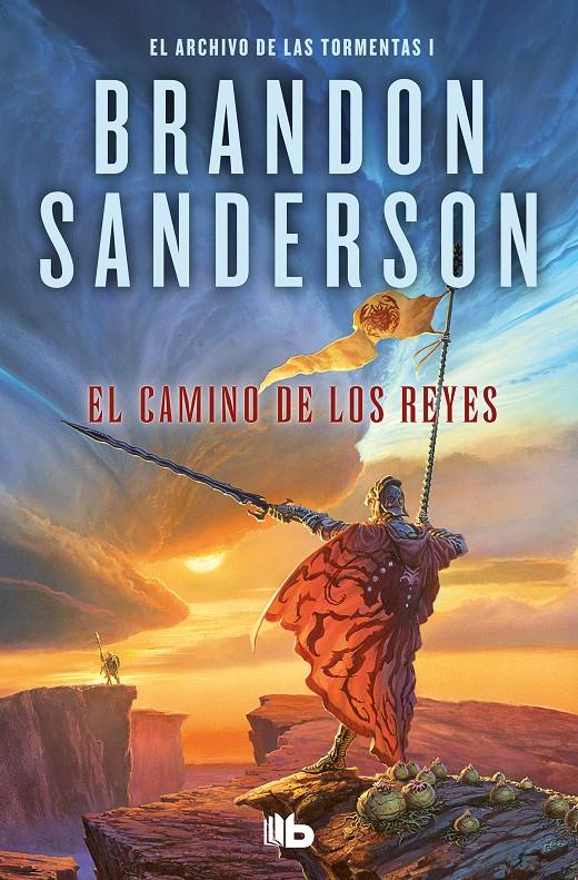 El camino de los reyes (El Archivo de las Tormentas 1) | Sanderson, Brandon