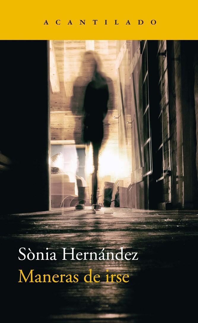 Maneras de irse | Hernández Hernández, Sònia | Cooperativa autogestionària