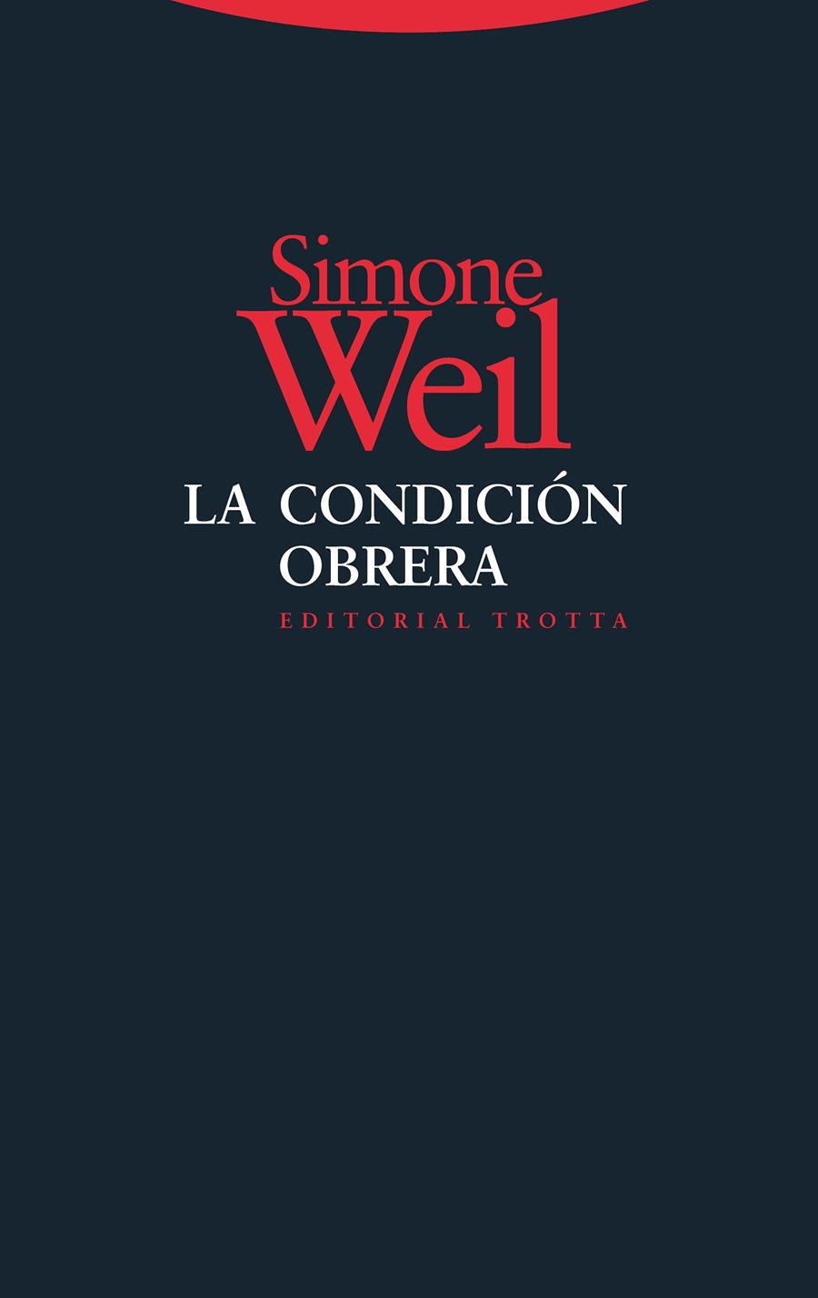 La condición obrera | Weil, Simone
