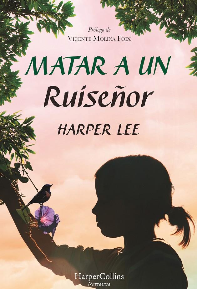 Matar a un ruiseñor | Lee, Harper