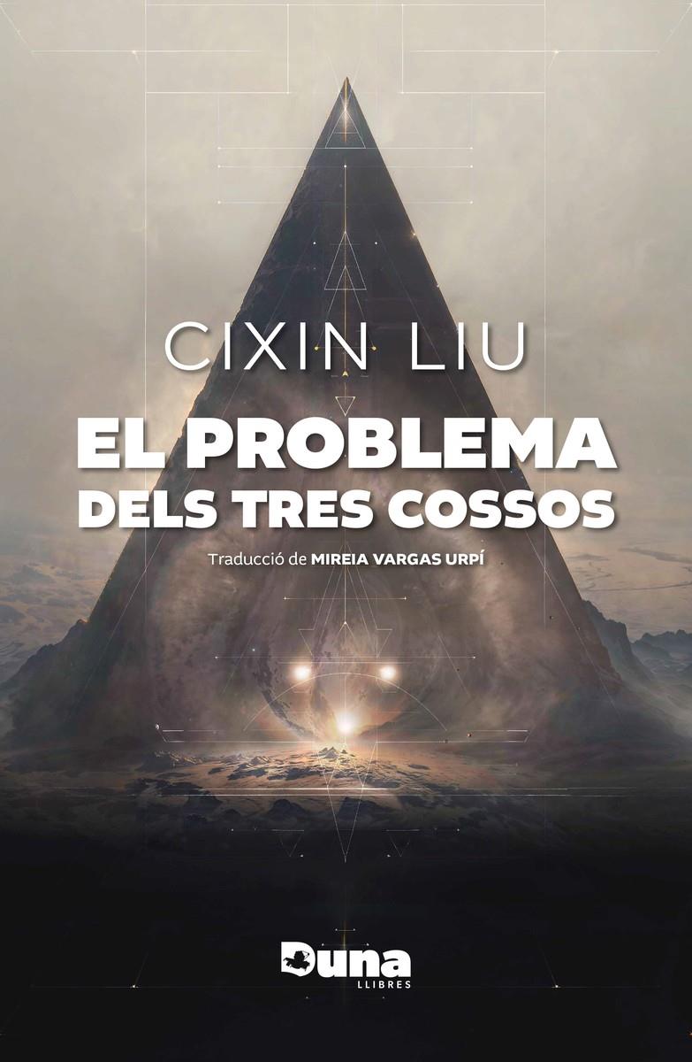 El problema dels tres cossos | Cixin, Liu | Cooperativa autogestionària