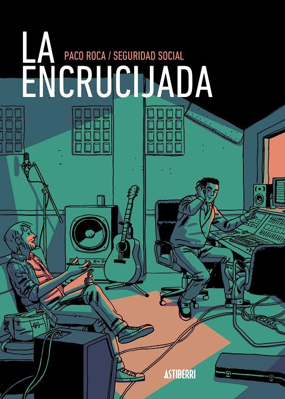 La encrucijada | Roca, Paco/Seguridad Social