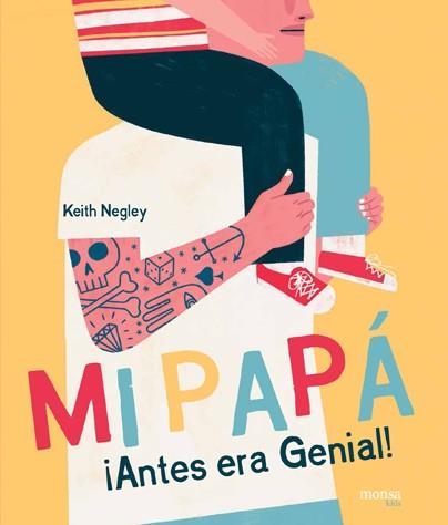 MI PAPÁ ¡Antes era Genial! | Keith Negley