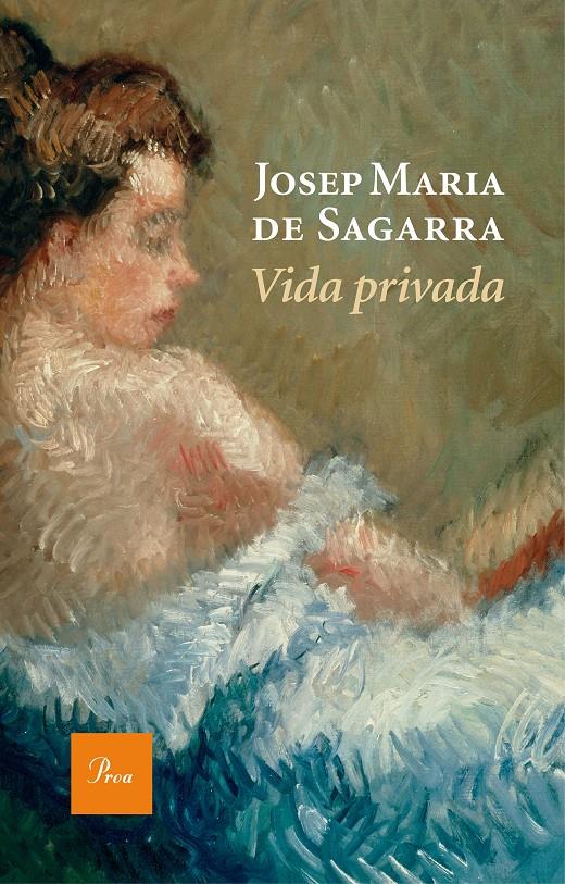 Vida privada | Sagarra i Castellarnau, Josep Maria de