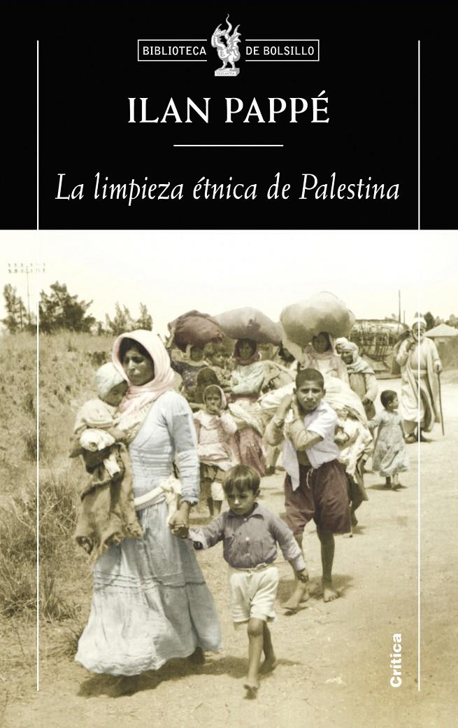 La limpieza étnica de Palestina | Pappé, Ilan