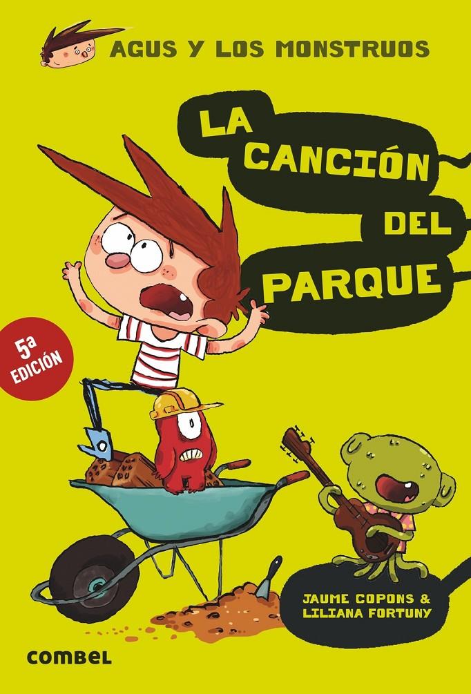 Agus y los monstruos 3 - La canción del parque | Copons, Jaume; Fortuny, Liliana
