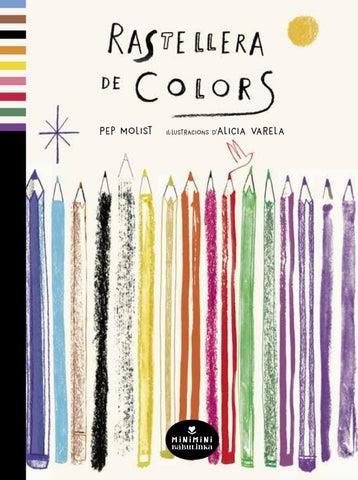 Rastellera de colors | Molist, Pep; Valera, Alicia | Cooperativa autogestionària